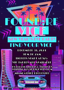 FOUND:RE VICE NEW YEAR'S EVE PARTY